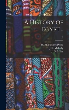 portada A History of Egypt ..; 4 (en Inglés)