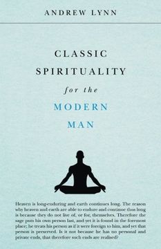 portada Classic Spirituality for the Modern Man (en Inglés)