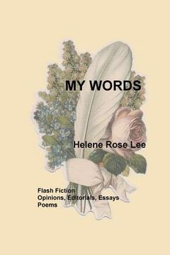 portada My Words: My Stories, Essays, and Poems (en Inglés)