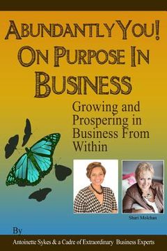 portada Abundantly You on Purpose in Business: Put Your Name On It (en Inglés)