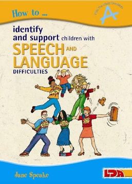 portada How to Identify and Support Children with Speech and Language Difficulties