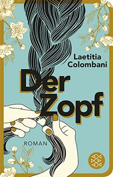 portada Der Zopf: Roman (Fischer Taschenbibliothek) (en Alemán)