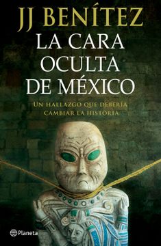 Libro La Cara Oculta De M Xico De Ben Tez J J Buscalibre