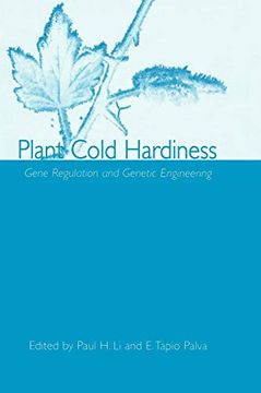 portada Plant Cold Hardiness: Gene Regulation and Genetic Engineering (en Inglés)