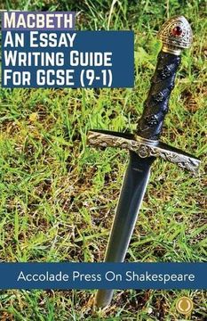 portada Macbeth: Essay Writing Guide for Gcse (9-1) (Accolade Gcse Guides) (en Inglés)