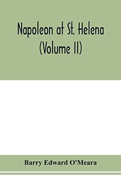 portada Napoleon at st. Helena (Volume ii) (en Inglés)