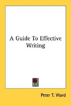 portada a guide to effective writing (en Inglés)