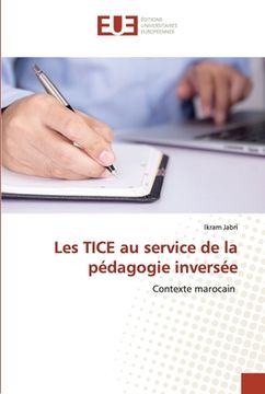 portada Les TICE au service de la pédagogie inversée (en Francés)