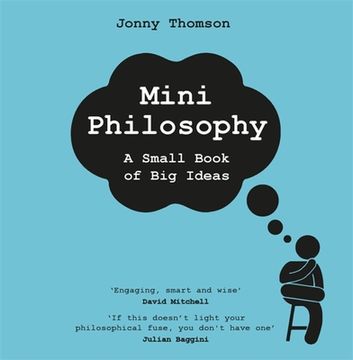 portada Mini Philosophy: A Small Book of big Ideas (en Inglés)