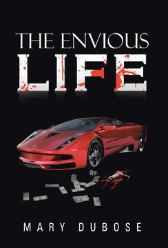 portada The Envious Life (en Inglés)