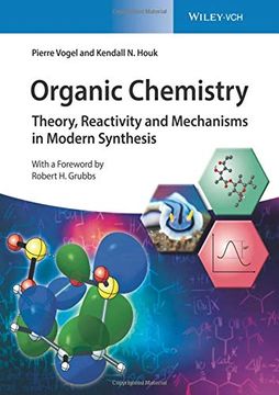 portada Organic Chemistry: Theory, Reactivity and Mechanisms in Modern Synthesis 