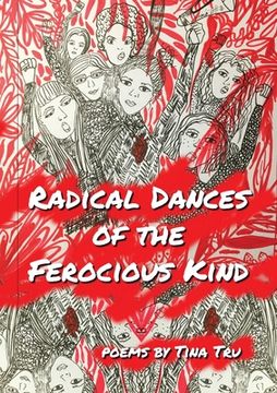 portada Radical Dances of the Ferocious Kind (en Inglés)
