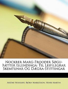 portada Nockrer Marg-Frooder Sogu- Aetter Islendinga: Til Leifilegrar Skemtunar Og Daegra-Stittingar