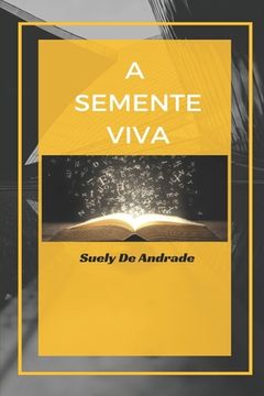 portada A Semente Viva (in Portuguese)