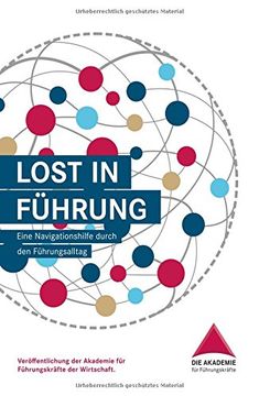 portada Lost in Führung: Eine Navigationshilfe Durch den Führungsalltag (en Alemán)