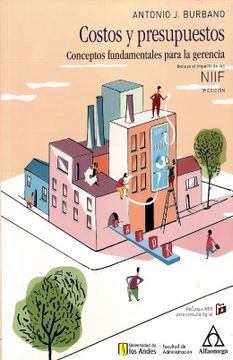 portada Costos y Presupuestos conceptos fundamentales para la gerencia incluye el impacto de las nif 3 ed