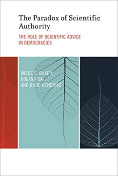 portada The Paradox of Scientific Authority (Inside Technology): The Role of Scientific Advice in Democracies (en Inglés)