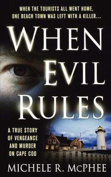 portada when evil rules: vengeance and murder on cape cod (in English)