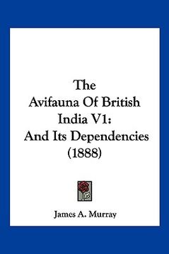 portada the avifauna of british india v1: and its dependencies (1888) (en Inglés)