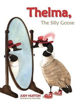 portada Thelma the Silly Goose