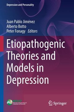 portada Etiopathogenic Theories and Models in Depression (en Inglés)