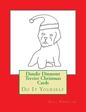 portada Dandie Dinmont Terrier Christmas Cards: Do It Yourself (en Inglés)