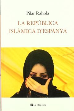 portada (cat).republica islamica d espanya, la (en Catalá)