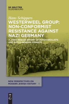 portada Westerweel Group: Non-Conformist Resistance Against Nazi Germany 