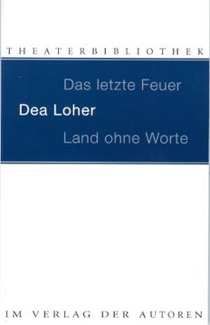 portada Land ohne Worte. Das letzte Feuer (in German)