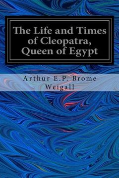 portada The Life and Times of Cleopatra, Queen of Egypt