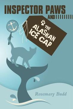 portada Inspector Paws and the Alaskan ice cap (en Inglés)