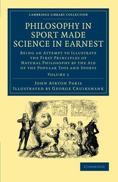 portada Philosophy in Sport Made Science in Earnest: Being an Attempt to Illustrate the First Principles of Natural Philosophy by the aid of the Popular Toys. Library Collection - Education) (Volume 1) (en Inglés)