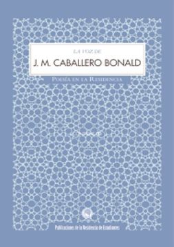 portada Voz de J. M. Caballero Bonald (+Cd) (in Spanish)
