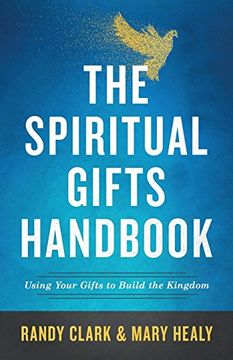 portada The Spiritual Gifts Handbook: Using Your Gifts to Build the Kingdom (in English)