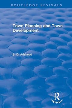 portada Revival: Town Planning and Town Development (1923) (Routledge Revivals) (en Inglés)