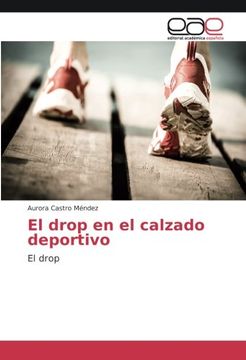 portada El drop en el calzado deportivo: El drop