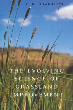 portada The Evolving Science of Grassland Improvement (en Inglés)