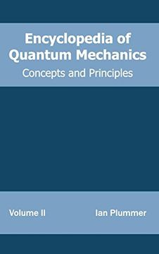portada Encyclopedia of Quantum Mechanics: Volume 2 (Concepts and Principles) (en Inglés)