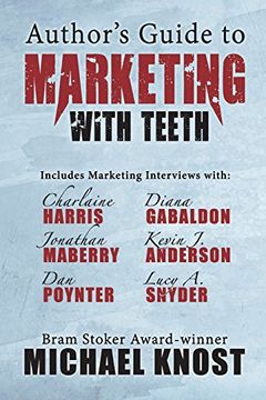 portada Author's Guide to Marketing With Teeth (en Inglés)
