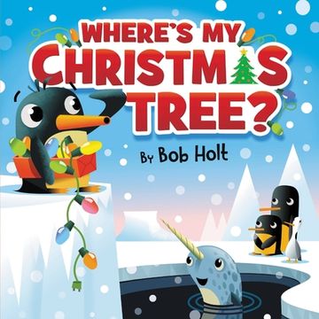 portada Where'S my Christmas Tree? (en Inglés)