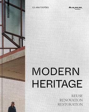 portada Modern Heritage: Reuse, Renovation and Restoration (en Inglés)