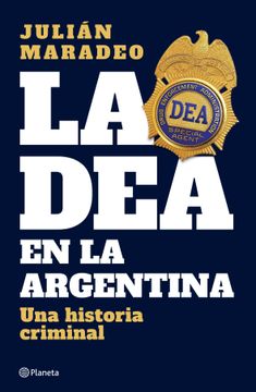 portada La DEA en la Argentina