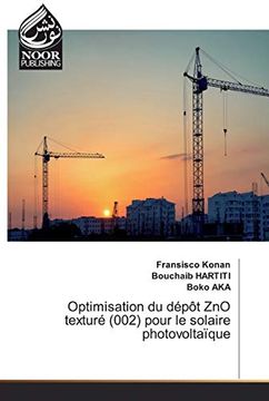 portada Optimisation du Dépôt zno Texturé (002) Pour le Solaire Photovoltaïque (in French)
