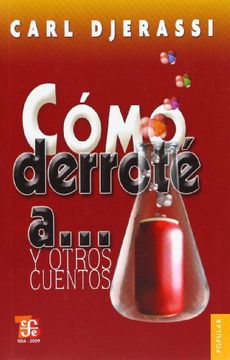 portada Cómo Derroté a. Y Otros Cuentos (in Spanish)