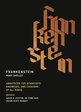 portada Frankenstein: Annotated for Scientists, Engineers, and Creators of All Kinds (MIT Press) (in English)