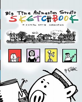 portada big time animation studio sketchbook (in English)