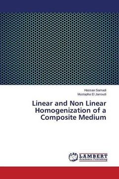 portada Linear and Non Linear Homogenization of a Composite Medium