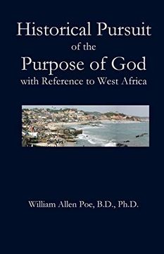 portada Historical Pursuit of the Purpose of God with Reference to West Africa (in English)
