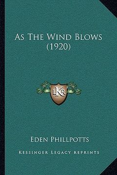 portada as the wind blows (1920) (en Inglés)