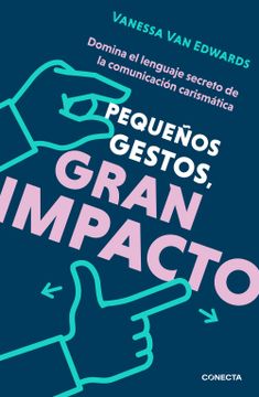 portada PEQUEÑOS GESTOS, GRAN IMPACTO (in Spanish)